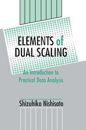 Nishisato |  Elements of Dual Scaling | Buch |  Sack Fachmedien