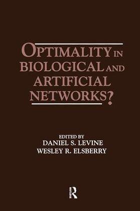 Levine / Elsberry |  Optimality in Biological and Artificial Networks? | Buch |  Sack Fachmedien