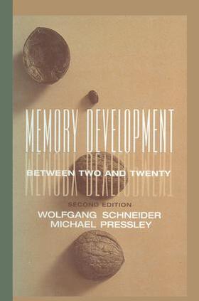 Schneider / Pressley |  Memory Development Between Two and Twenty | Buch |  Sack Fachmedien