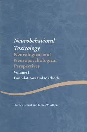 Berent / Albers |  Neurobehavioral Toxicology | Buch |  Sack Fachmedien