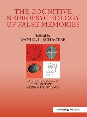 Schacter |  The Cognitive Psychology of False Memories | Buch |  Sack Fachmedien