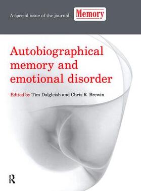 Dalgleish / Brewin |  Autobiographical Memory and Emotional Disorder | Buch |  Sack Fachmedien