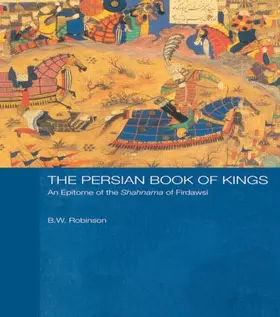 Robinson |  The Persian Book of Kings | Buch |  Sack Fachmedien