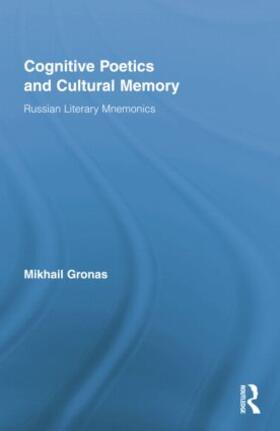 Gronas |  Cognitive Poetics and Cultural Memory | Buch |  Sack Fachmedien