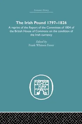 Fetter |  The Irish Pound, 1797-1826 | Buch |  Sack Fachmedien