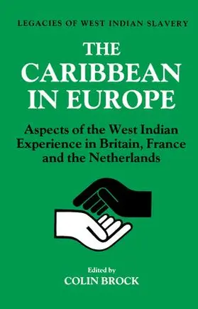 Brock |  The Caribbean in Europe | Buch |  Sack Fachmedien