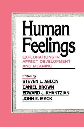 Ablon / Brown / Khantzian |  Human Feelings | Buch |  Sack Fachmedien