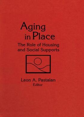 Pastalan |  Aging in Place | Buch |  Sack Fachmedien