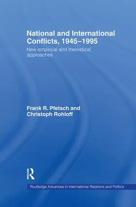 Pfetsch / Rohloff |  National and International Conflicts, 1945-1995 | Buch |  Sack Fachmedien