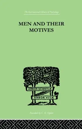 Flugel |  Men And Their Motives | Buch |  Sack Fachmedien