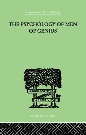 Kretschmer |  The Psychology Of Men Of Genius | Buch |  Sack Fachmedien