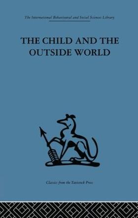 Winnicott |  The Child and the Outside World | Buch |  Sack Fachmedien