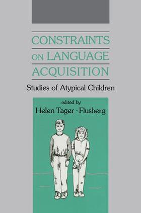 Tager-Flusberg |  Constraints on Language Acquisition | Buch |  Sack Fachmedien