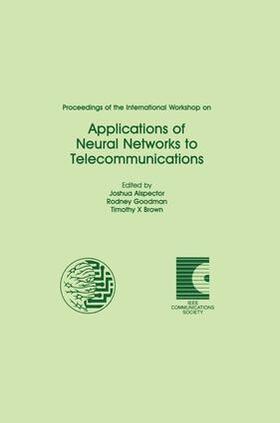 Alspector / Goodman / Brown |  Applications of Neural Networks to Telecommunications | Buch |  Sack Fachmedien