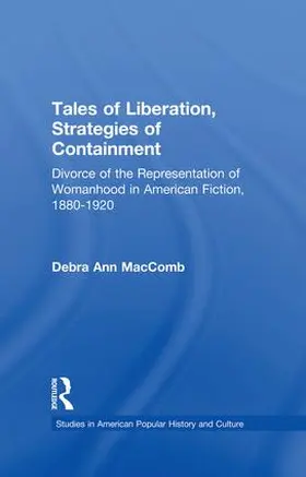 MacComb |  Tales of Liberation, Strategies of Containment | Buch |  Sack Fachmedien