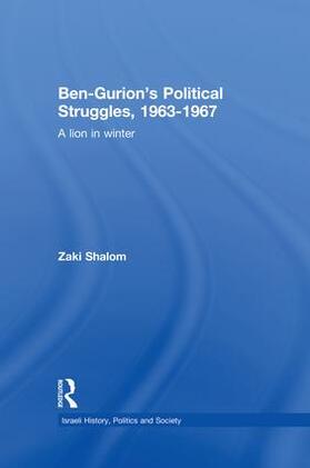 Shalom |  Ben-Gurion's Political Struggles, 1963-1967 | Buch |  Sack Fachmedien