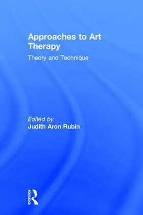 Rubin |  Approaches to Art Therapy | Buch |  Sack Fachmedien