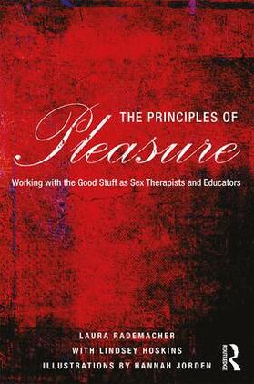 Rademacher / Hoskins |  The Principles of Pleasure | Buch |  Sack Fachmedien