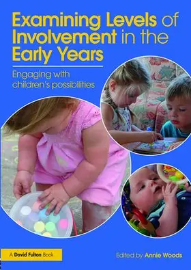 Woods |  Examining Levels of Involvement in the Early Years | Buch |  Sack Fachmedien