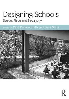 Willis / Darian-Smith |  Designing Schools | Buch |  Sack Fachmedien