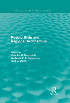 Markovich / Preiser / Sturm |  Pueblo Style and Regional Architecture | Buch |  Sack Fachmedien
