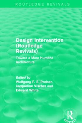 Preiser / Vischer / White |  Design Intervention | Buch |  Sack Fachmedien