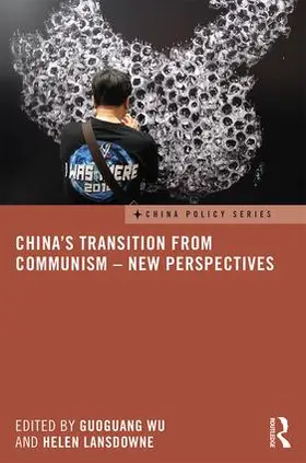 Lansdowne / Wu |  China's Transition from Communism - New Perspectives | Buch |  Sack Fachmedien