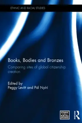 Levitt / Nyíri |  Books, Bodies and Bronzes | Buch |  Sack Fachmedien