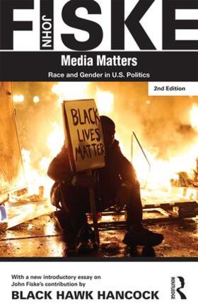 Fiske / Hancock |  Media Matters | Buch |  Sack Fachmedien