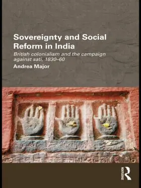 Major |  Sovereignty and Social Reform in India | Buch |  Sack Fachmedien