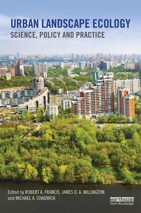 Francis / Millington / Chadwick |  Urban Landscape Ecology | Buch |  Sack Fachmedien