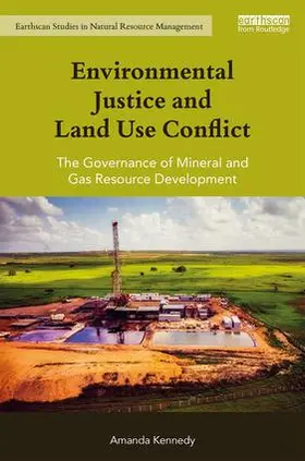 Kennedy |  Environmental Justice and Land Use Conflict | Buch |  Sack Fachmedien