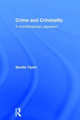 Taylor |  Crime and Criminality | Buch |  Sack Fachmedien