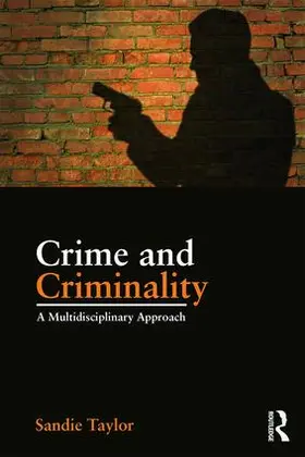 Taylor |  Crime and Criminality | Buch |  Sack Fachmedien