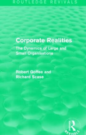 Goffee / Scase |  Corporate Realities | Buch |  Sack Fachmedien