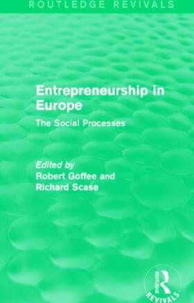 Goffee / Scase |  Entrepreneurship in Europe | Buch |  Sack Fachmedien