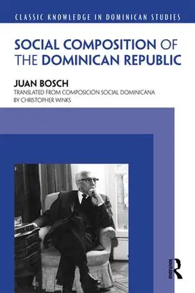 Bosch |  Social Composition of the Dominican Republic | Buch |  Sack Fachmedien