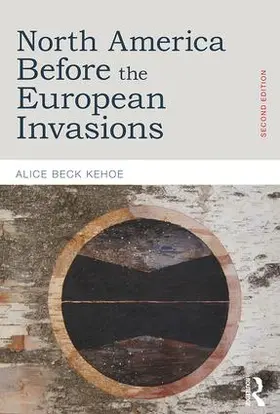 Kehoe |  North America before the European Invasions | Buch |  Sack Fachmedien