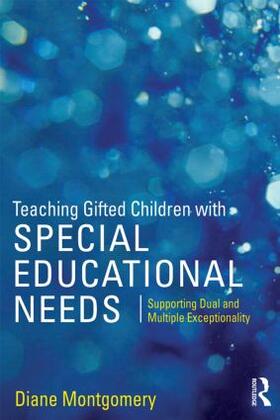 Montgomery |  Teaching Gifted Children with Special Educational Needs | Buch |  Sack Fachmedien