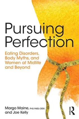 Maine / Kelly |  Pursuing Perfection | Buch |  Sack Fachmedien