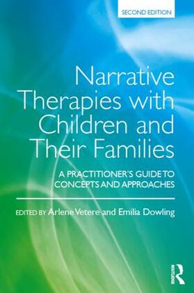 Vetere / Dowling |  Narrative Therapies with Children and Their Families | Buch |  Sack Fachmedien