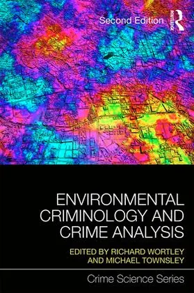 Wortley / Townsley |  Environmental Criminology and Crime Analysis | Buch |  Sack Fachmedien