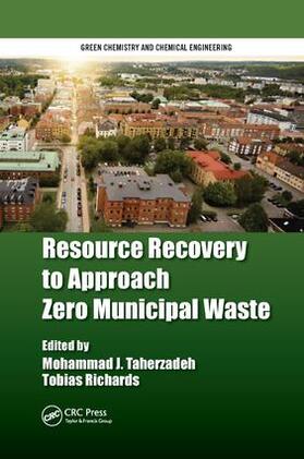 Taherzadeh / Richards |  Resource Recovery to Approach Zero Municipal Waste | Buch |  Sack Fachmedien