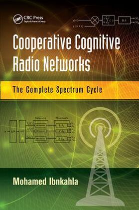 Ibnkahla |  Cooperative Cognitive Radio Networks | Buch |  Sack Fachmedien