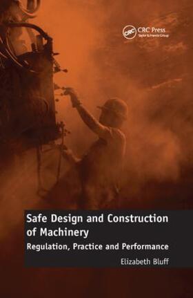Bluff |  Safe Design and Construction of Machinery | Buch |  Sack Fachmedien