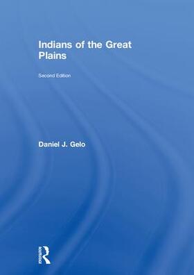 Gelo |  Indians of the Great Plains | Buch |  Sack Fachmedien