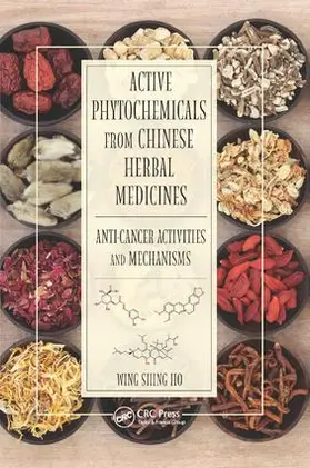 Ho |  Active Phytochemicals from Chinese Herbal Medicines | Buch |  Sack Fachmedien