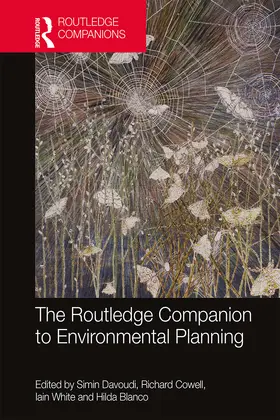 Davoudi / Cowell / White |  The Routledge Companion to Environmental Planning | Buch |  Sack Fachmedien