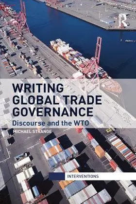 Strange |  Writing Global Trade Governance | Buch |  Sack Fachmedien