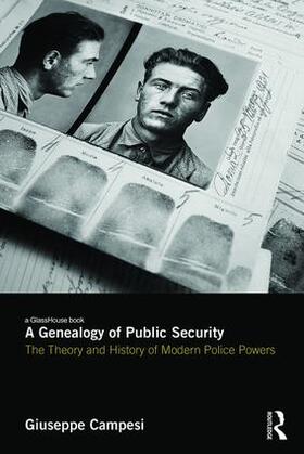 Campesi |  A Genealogy of Public Security | Buch |  Sack Fachmedien